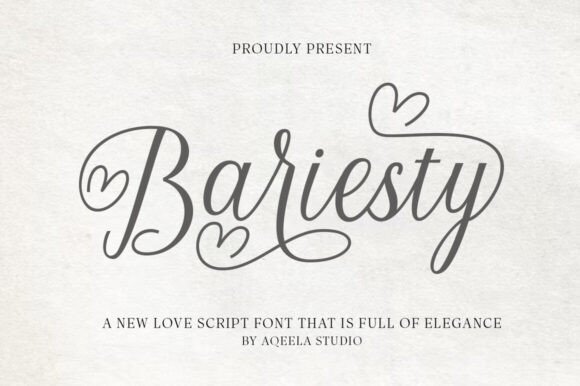 Bariesty: A Font That Adds Romance to Your Brand