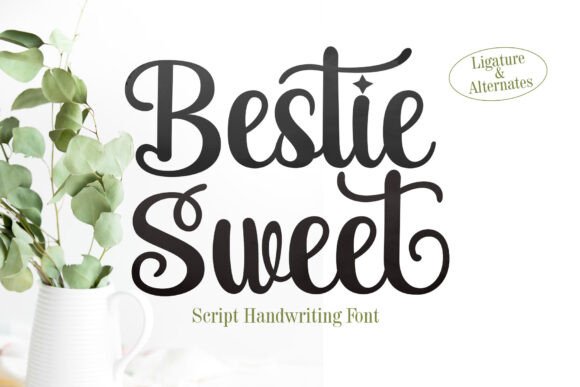 Bestie Sweet: The Font That Makes Your Campaigns Pop