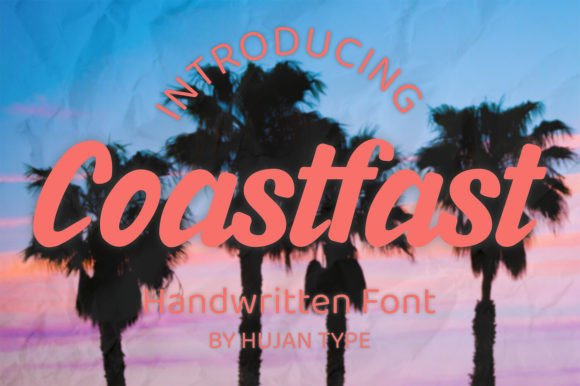 Coastfast: A Font That Breathes Life Into Your Craft