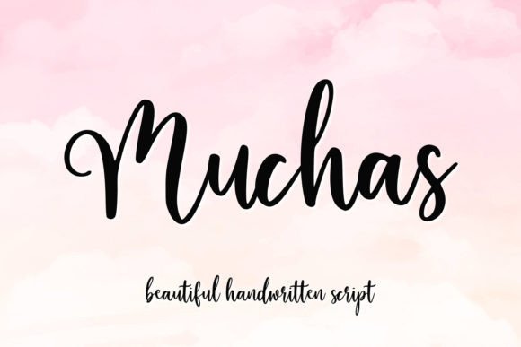 Font That Speaks Volumes: Muchas for Branding