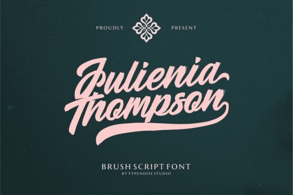 Julienia Thompson: A Font That Speaks in Style