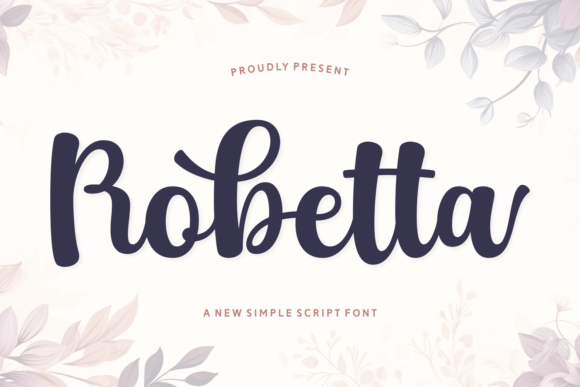 Robetta: A Script Font That Elevates Digital Branding