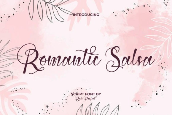 Romantic Salsa: A Font for Love and Branding