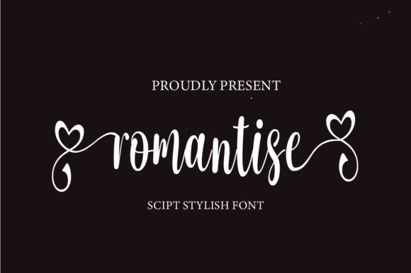 Romatise: A Script Font That Breathes Romance Into Every Project