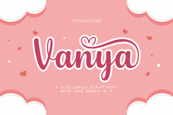 Vanya: A Script Font for Campaign Creativity